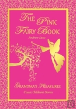 Bertrand.pt - The Pink Fairy Book - Andrew Lang