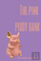 The Pink Piggy Bank