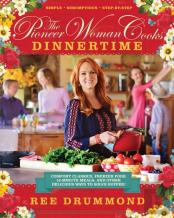 The Pioneer Woman Cooksâ€”Dinnertime