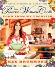The Pioneer Woman Cooksâ€”Food From My Frontier