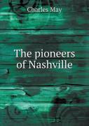 The Pioneers Of Nashville