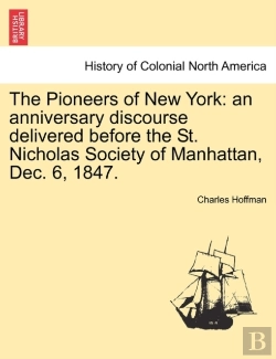 Bertrand.pt - The Pioneers Of New York: An Anniversary