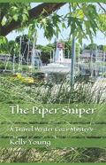 The Piper Sniper