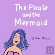 The Pirate And The Mermaid