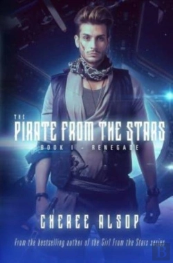 Bertrand.pt - The Pirate From The Stars Book 1- Renegade