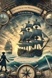 The Pirate Of The Mediterraneana Tale Of The Sea (Edition2024)
