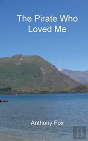 The Pirate Who Loved Me