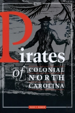 Bertrand.pt - The Pirates Of Colonial North Carolina