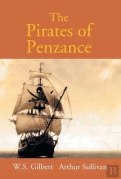 Bertrand.pt - The Pirates Of Penzance Or The Slave Of Duty