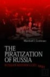 The Piratization Of Russia