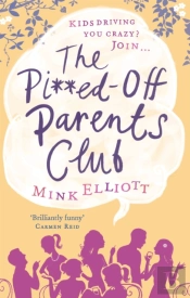 The Pissed-Off Parents Club
