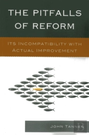 The Pitfalls Of Reform