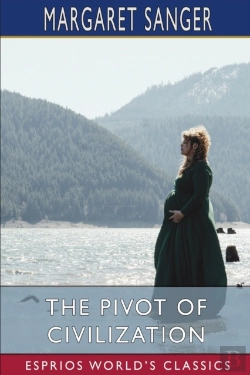 Bertrand.pt - The Pivot Of Civilization (Esprios Classics)