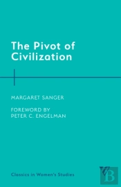 The Pivot Of Civilization