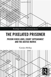 The Pixelated Prisoner