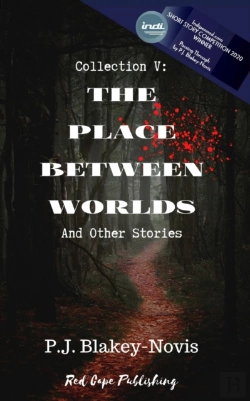 Bertrand.pt - The Place Between Worlds & Other Stories