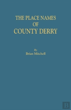 Bertrand.pt - The Place Names Of County Derry
