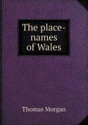 The Place-Names Of Wales