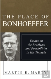 The Place Of Bonhoeffer