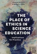 The Place Of Ethics In Science Education
