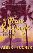 The Place Of Refuge