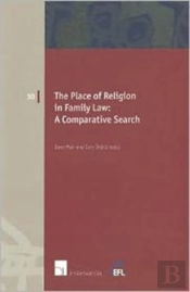 The Place Of Religion In Family Law: A Comparative Search
