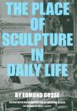 The Place Of Sculpture In Daily Life