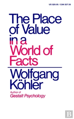 Bertrand.pt - The Place Of Value In A World Of Facts