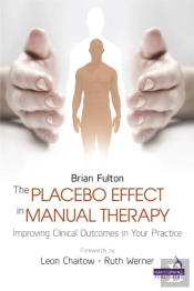 The Placebo Effect In Manual Therapy