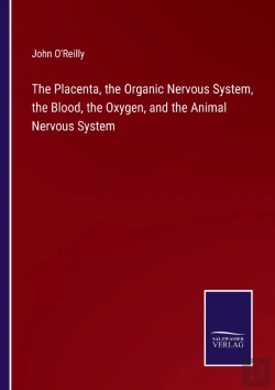 Bertrand.pt - The Placenta, The Organic Nervous System, The Blood, The Oxygen, And The Animal Nervous System