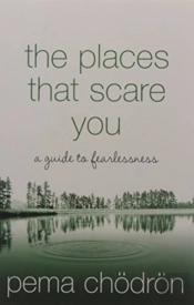 The Places That Scare You