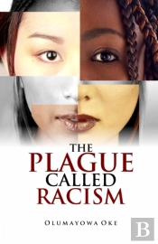 The Plague Called Racism
