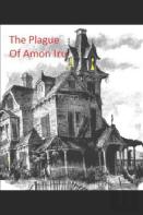The Plague Of Amon Iru