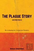 The Plague Story And Other Essays