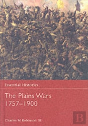 The Plains Wars 1757-1900