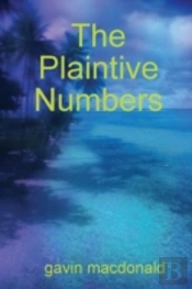 The Plaintive Numbers