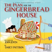 The Plan For The Gingerbread House