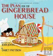 The Plan For The Gingerbread House