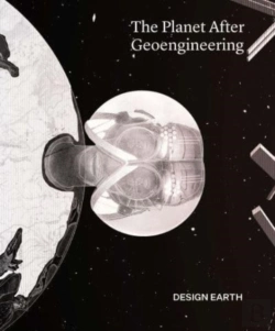Bertrand.pt - The Planet After Geoengineering
