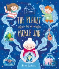 The Planet In A Pickle Jar