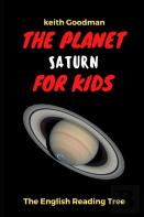 The Planet Saturn For Kids