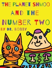 The Planet Shmoo And The Number Two