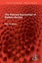 The Planned Economies Of Eastern Europe