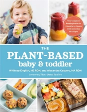 The Plant-Based Baby & Toddler