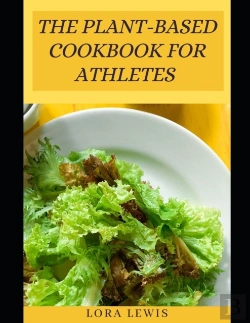Bertrand.pt - The Plant-Based Cookbook For Athletes