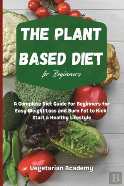 Bertrand.pt - The Plant Based Diet For Beginners