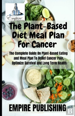 Bertrand.pt - The Plant-Based Diet Meal Plan For Cancer