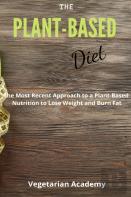 The Plant-Based Diet