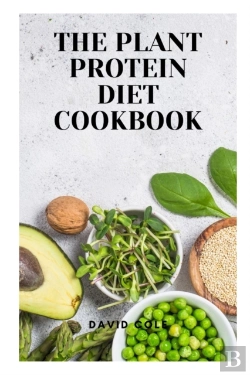 Bertrand.pt - The Plant Protein Diet Cookbook