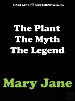 Bertrand.pt - The Plant The Myth The Legend Mary Jane
